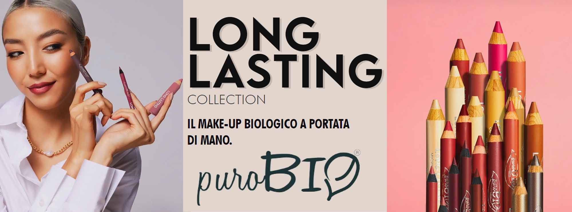 Collezione Puro Bio Long Lasting